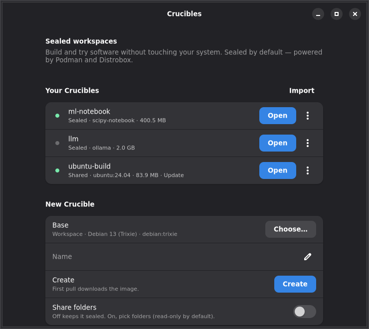 The Crucibles app — sealed workspaces with one-click open, and a New Crucible builder